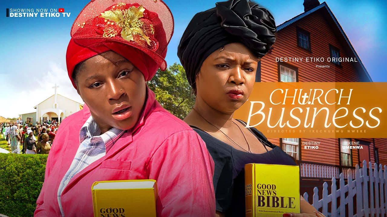 You are currently viewing Church Business (2024) – Nollywood Movie