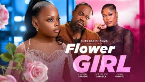 Read more about the article Flower Girl (2024) – Nollywood Movie