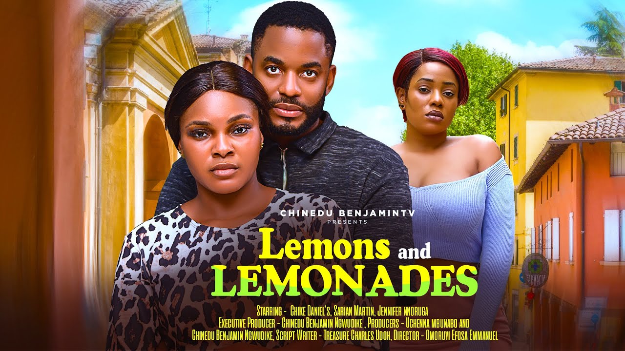 You are currently viewing Lemon and Lemonades (2024) – Nollywood Movie