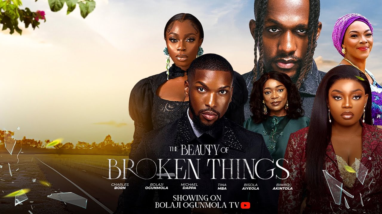 You are currently viewing The Beauty Of Broken Things – Nollywood Movie