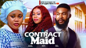 Read more about the article Contract Maid (2024) – Nollywood Movie