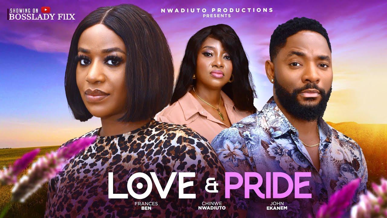 You are currently viewing Love and Pride (2024) – Nollywood Movie