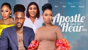 Read more about the article Apostle Must Not Hear This (2025) – Nollywood Movie