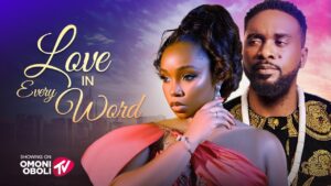 Read more about the article Love In Every Word (2025) – Nollywood Movie