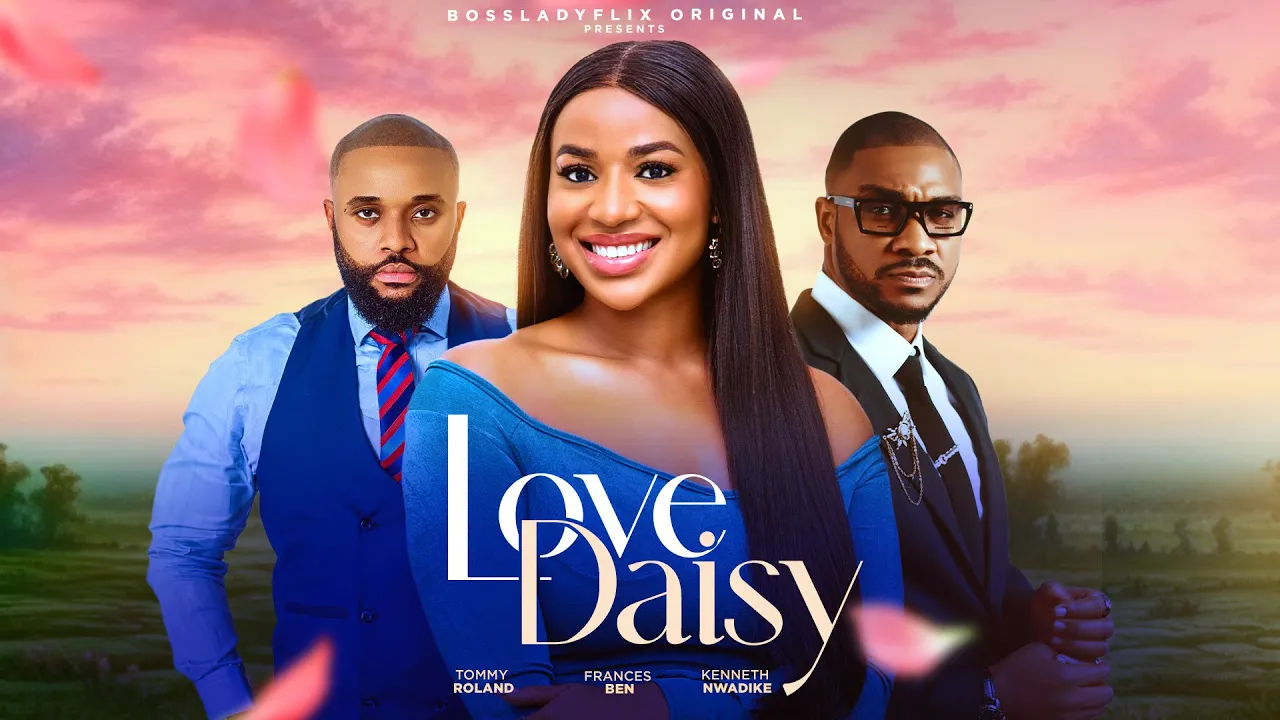 Read more about the article Love Daisy (2025) – Nollywood Movie