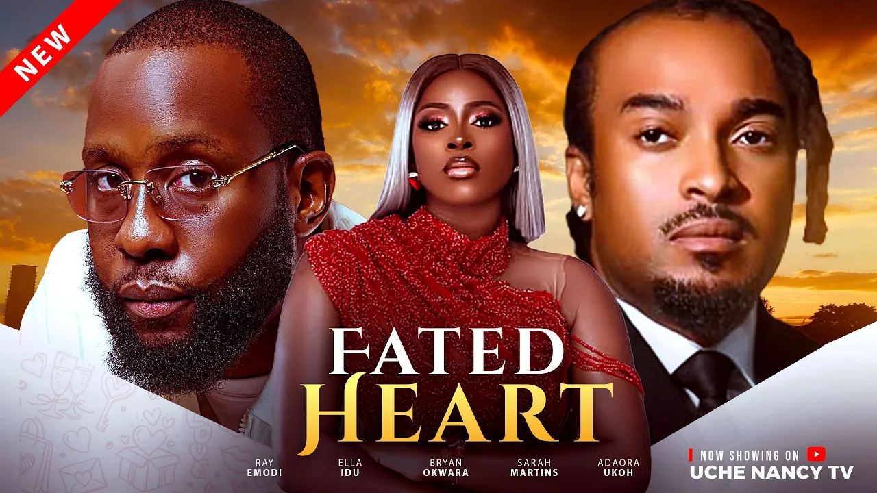 You are currently viewing Fated Heart (2025) – Nollywood Movie