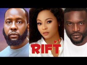 Read more about the article Rift (2025) – Nollywood Movie