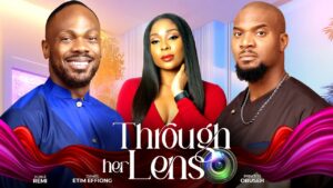 Read more about the article Through Her Lens (2025) – Nollywood Movie