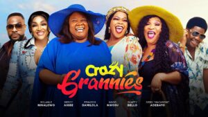 Read more about the article Crazy Grannies (2025) – Nollywood Movie