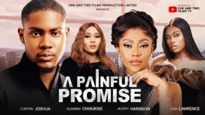Read more about the article A Painful Promise (2025) – Nollywood Movie
