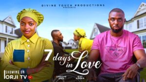 Read more about the article 7 Days In Love (2025) – Nollywood Movie