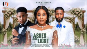 Read more about the article Ashes and Light (2025) – Nollywood Movie