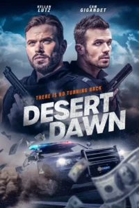 Read more about the article Desert Dawn (2025)