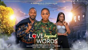 Read more about the article Love Beyond Words (2025) – Nollywood Movie