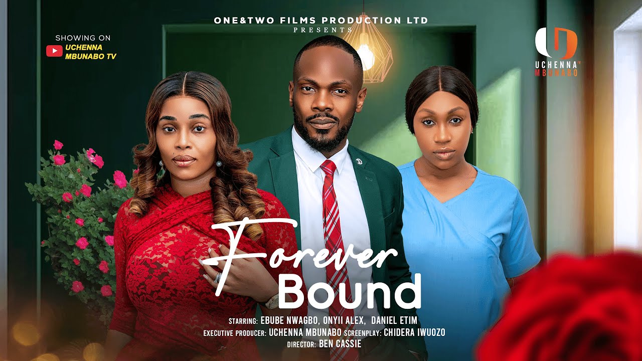 Read more about the article Forever Bound (2025) – Nollywood Movie