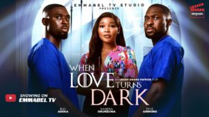 Read more about the article When Love Turns Dark (2025) – Nollywood Movie