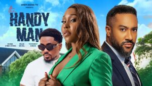 Read more about the article The Handy Man (2025) – Nollywood Movie