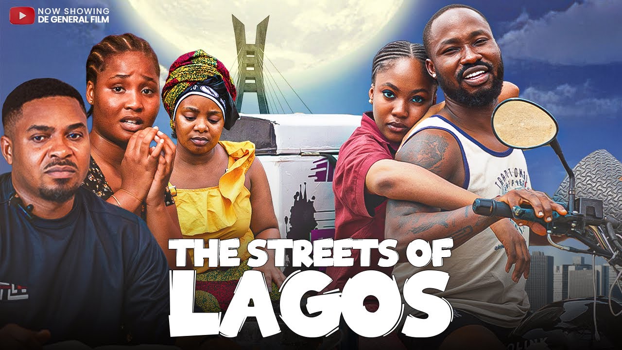 You are currently viewing The Streets of Lagos (2025) – Nollywood Movie