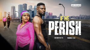 Read more about the article If We Perish (2025) – Nollywood Movie