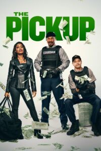 Read more about the article The Pickup (2025)
