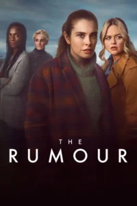Read more about the article The Rumour Season 1 (Complete) | TV Series