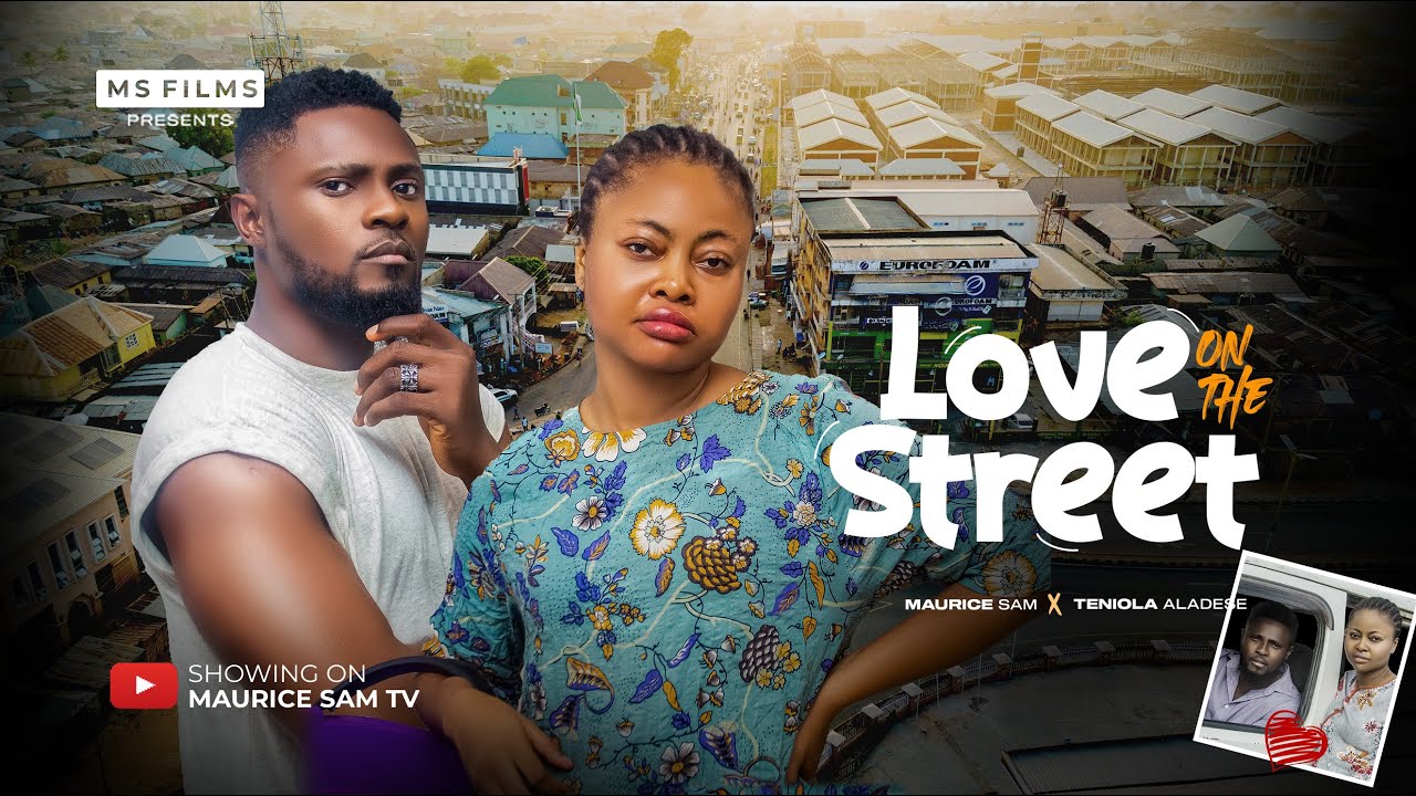 You are currently viewing Love On The Street (2025) – Nollywood Movie