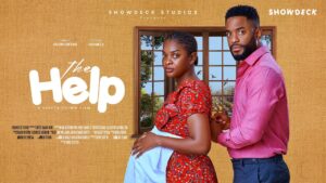 Read more about the article The Help (2025) – Nollywood Movie