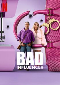 Read more about the article Bad Influencer (2025) Season 1 (Complete)
