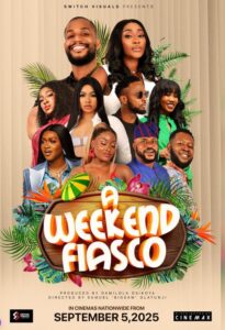Read more about the article A Weekend Fiasco (2025) – Nollywood Movie Free Download