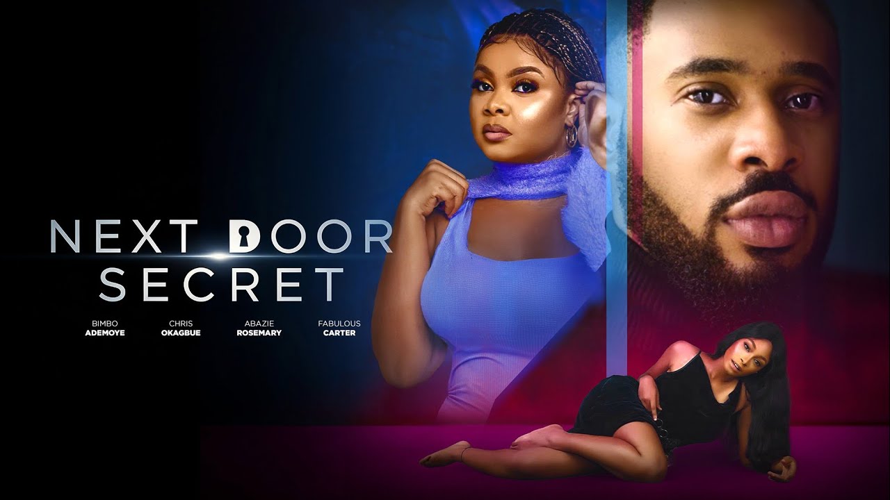 Read more about the article Next Door Secret (2025) – Nollywood Movie