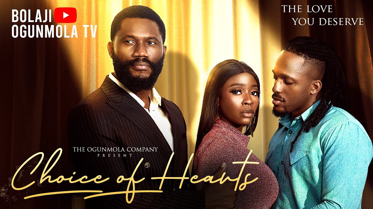 Read more about the article Choice of Hearts (2025) – Nollywood Movie