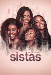Read more about the article Tyler Perry’s Sistas Season 10 (Complete)