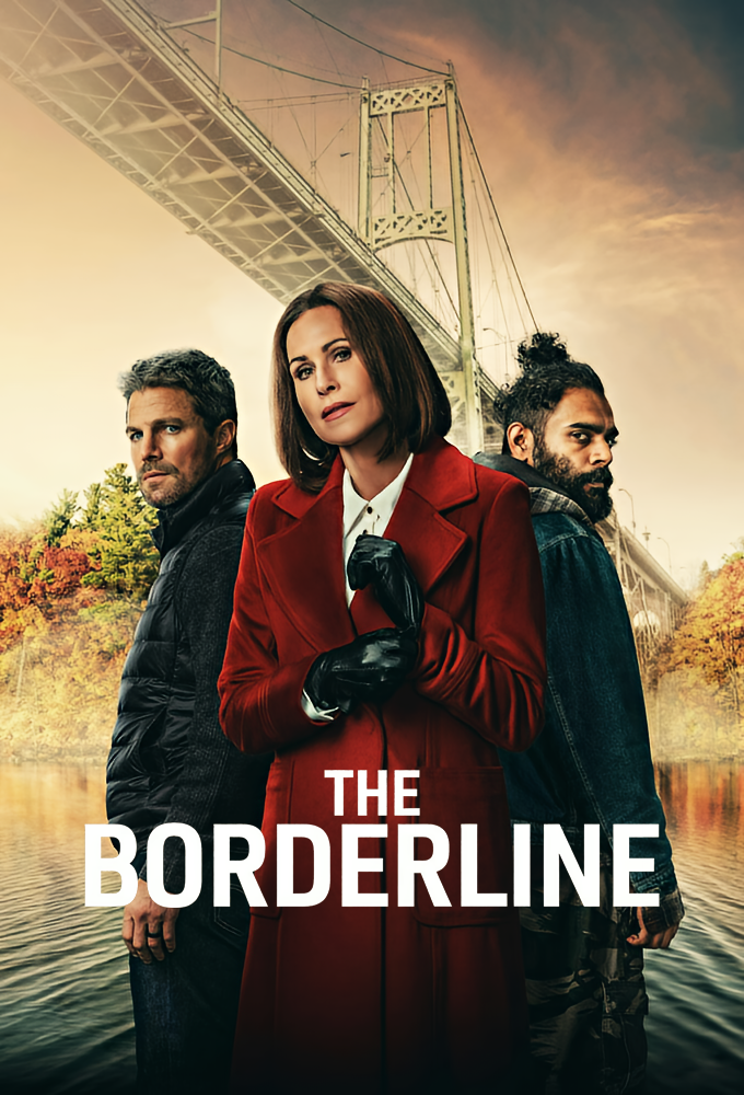 You are currently viewing The Borderline 2026 Season 1 (Complete) | TVSeries