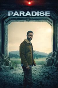 Read more about the article Paradise (2025) Season 2 (Complete) | TV Series