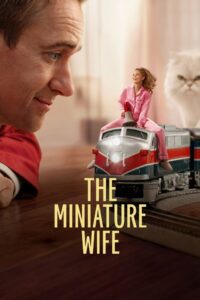 Read more about the article The Miniature Wife Season 1 (Complete) | TV Series